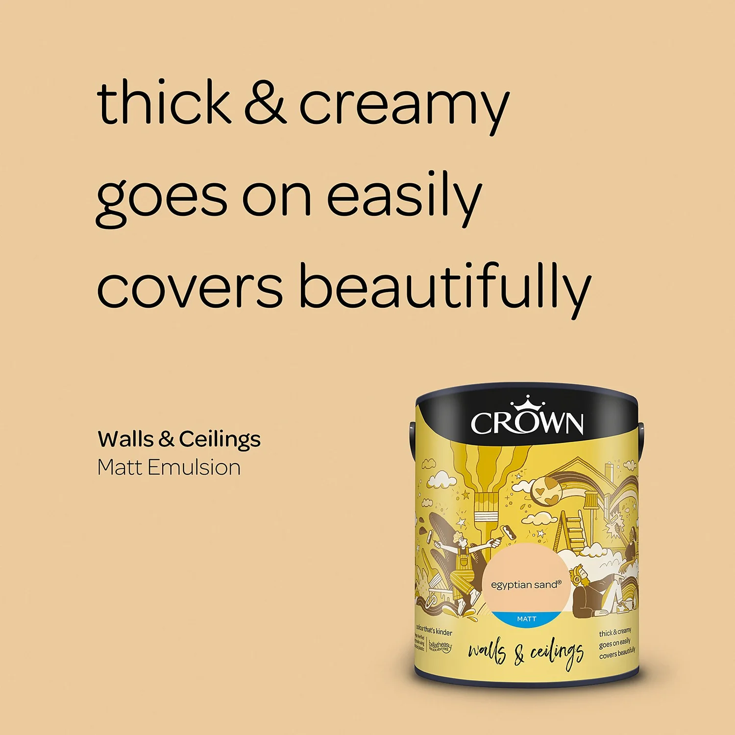 Crown Walls & Ceilings Matt Emulsion Paint Egyptian Sand - 5L 4 Crown Walls & Ceilings Matt Emulsion Paint Egyptian Sand - 5L - Image 4